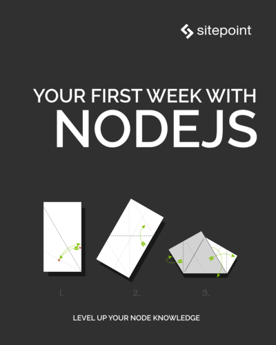 Your First Week With Node.js