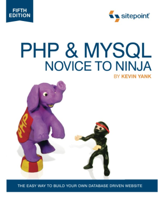 PHP & MySQL: Novice To Ninja, 5th Edition