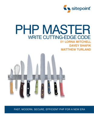 PHP Master: Write Cutting-edge Code