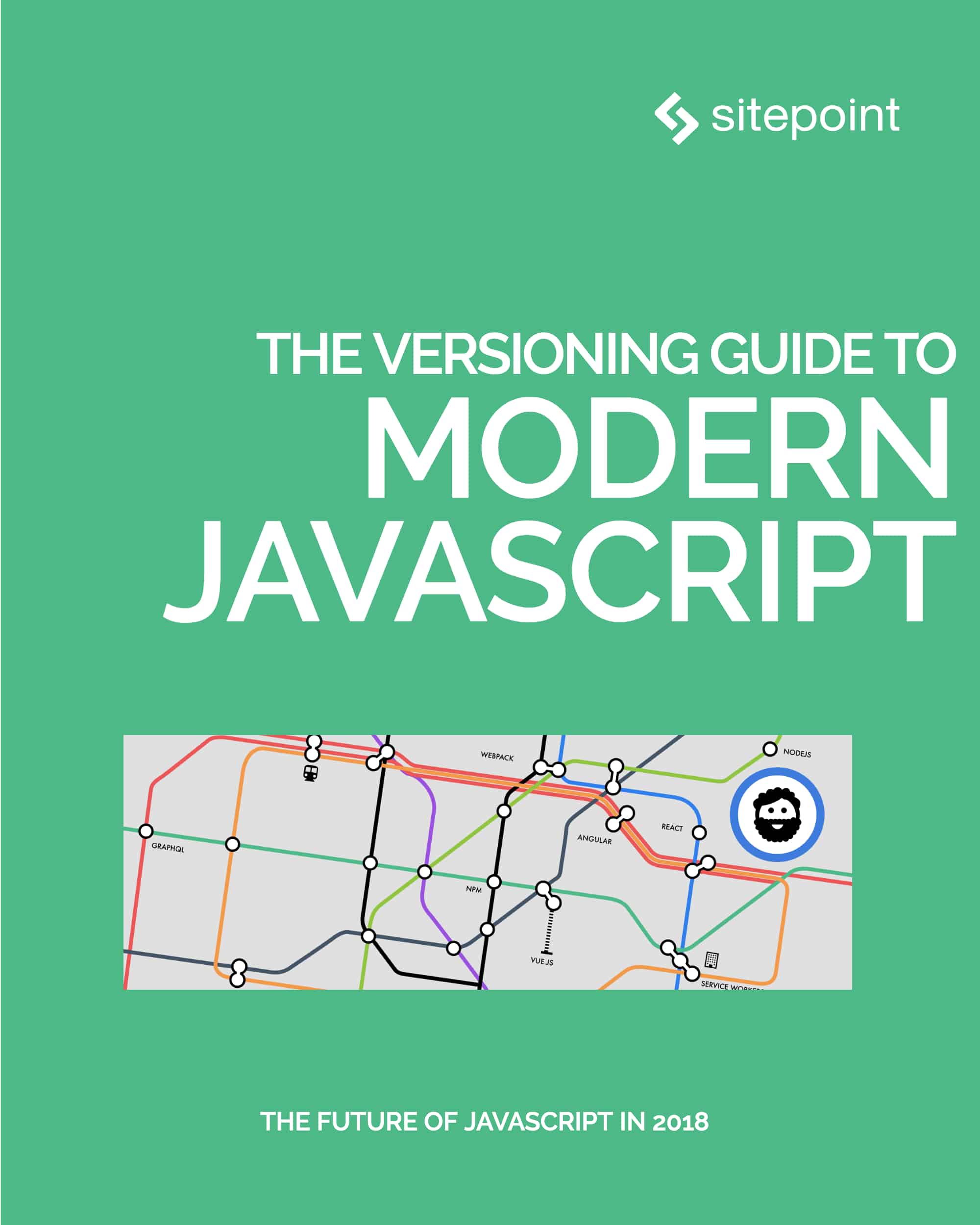 The Versioning Guide to Modern JavaScript