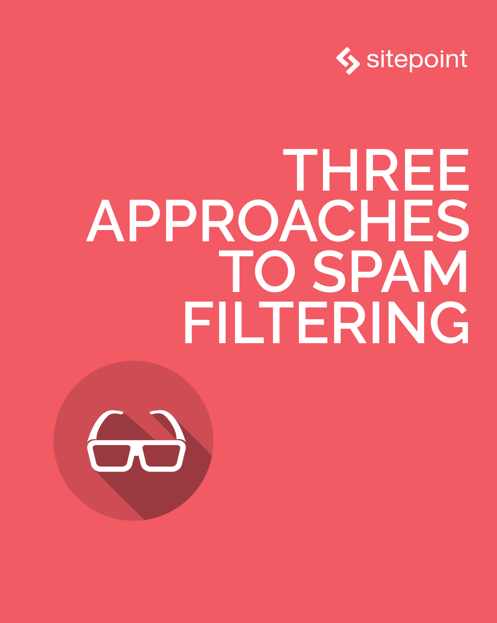 Three Approaches to Spam Filtering