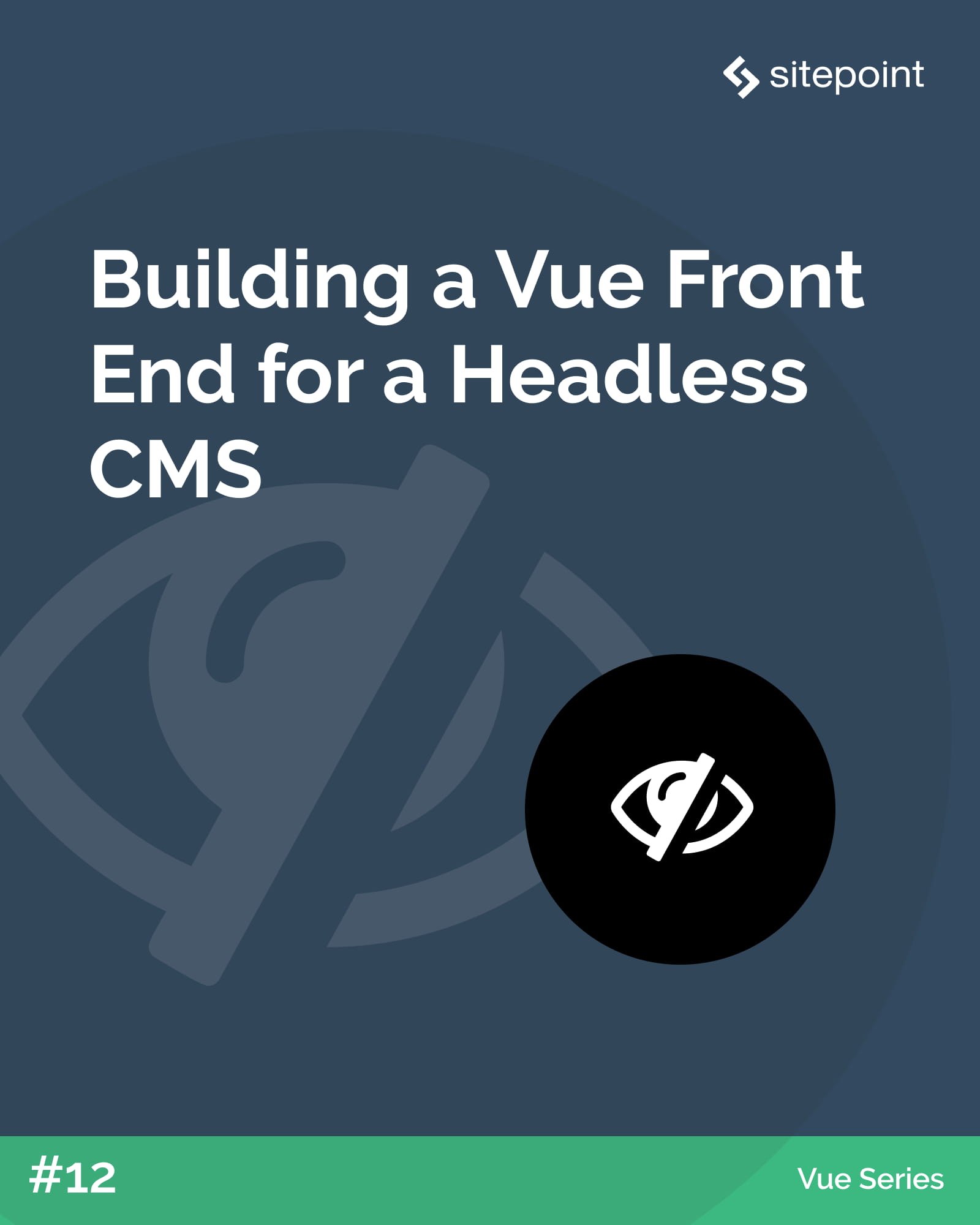 Building a Vue Front End for a Headless CMS
