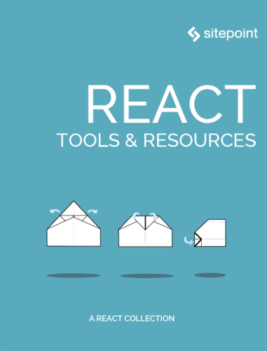React: Tools & Resources