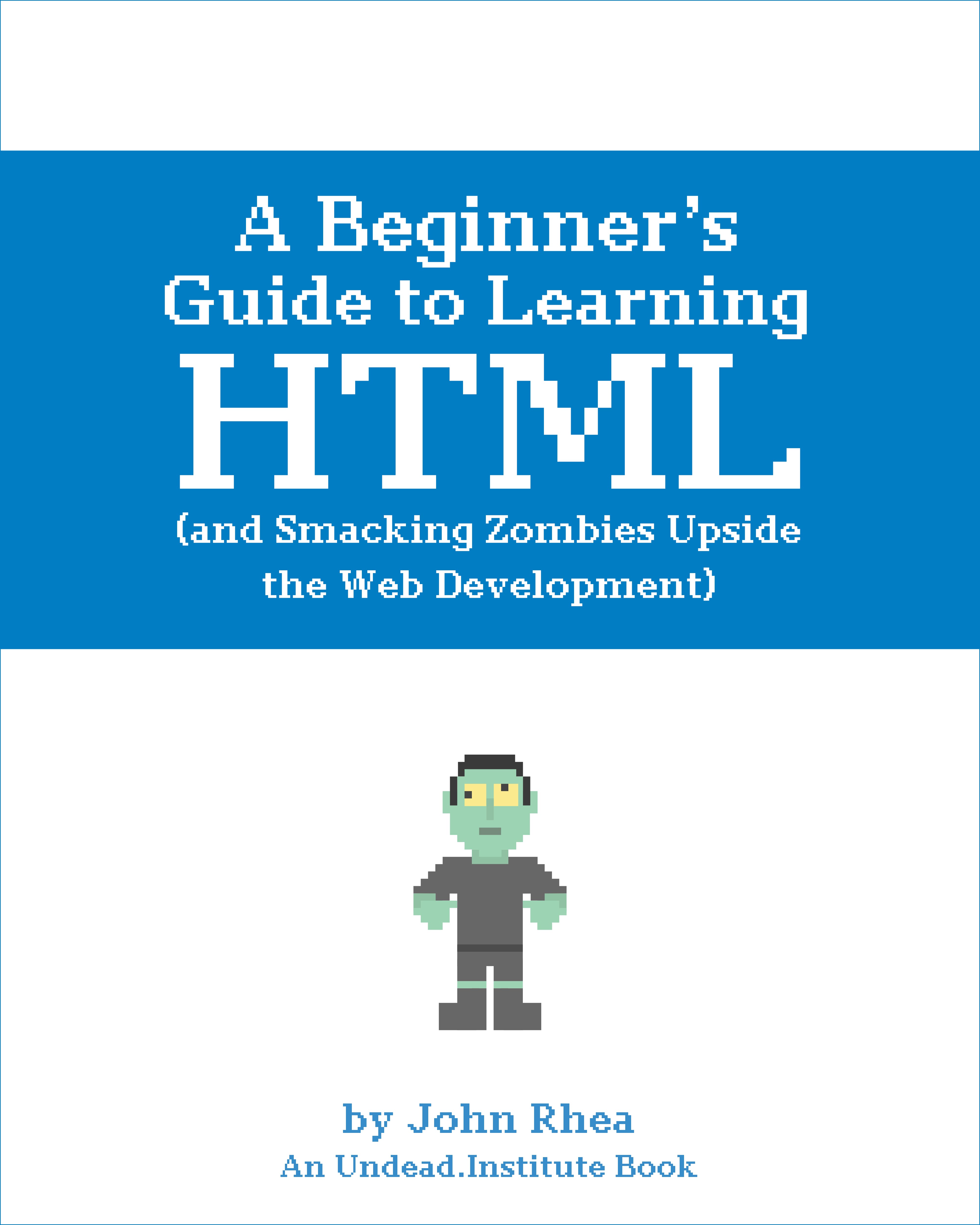 A Beginner's Guide to Learning HTML5