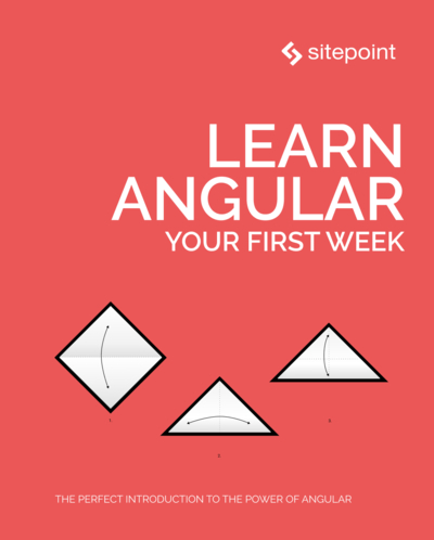 Learn Angular: Your First Week