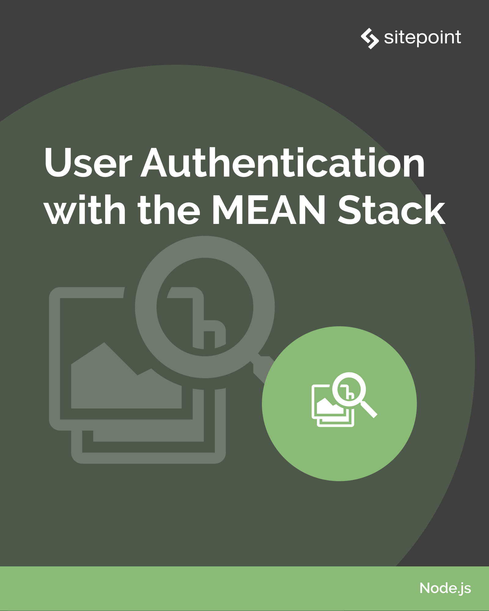 User Authentication with the MEAN Stack