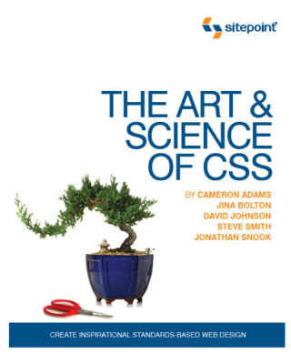 The Art & Science Of CSS