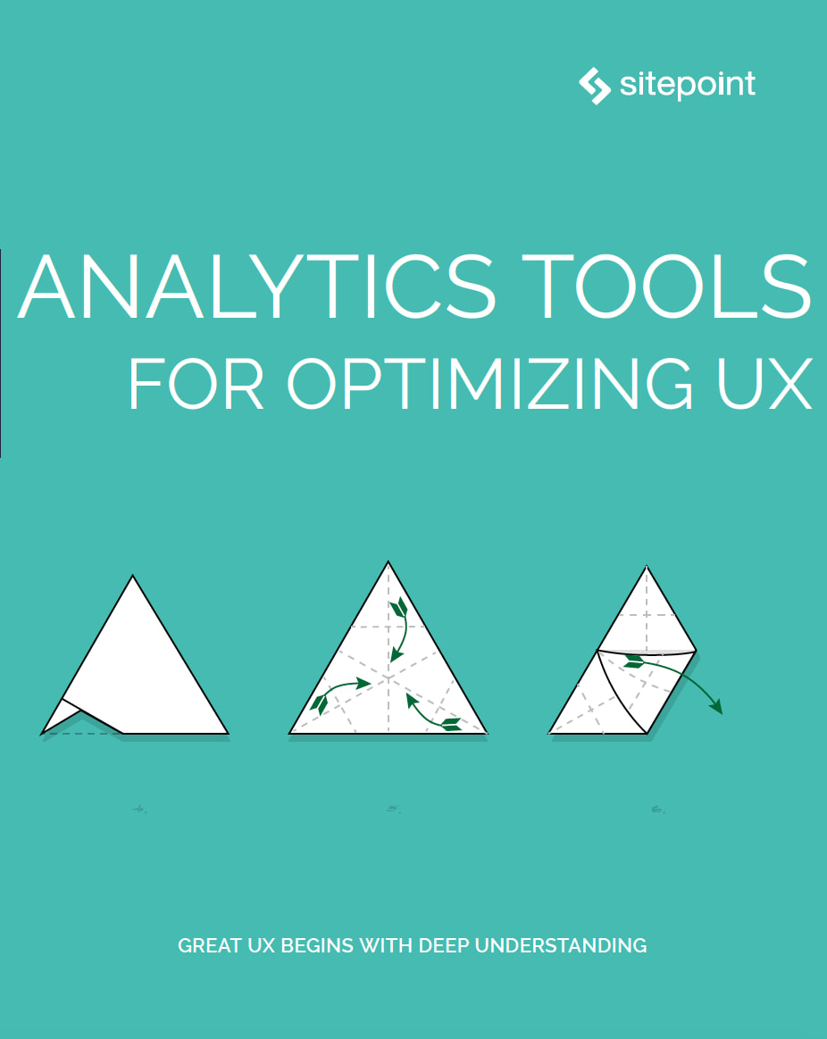 Analytics Tools for Optimizing UX