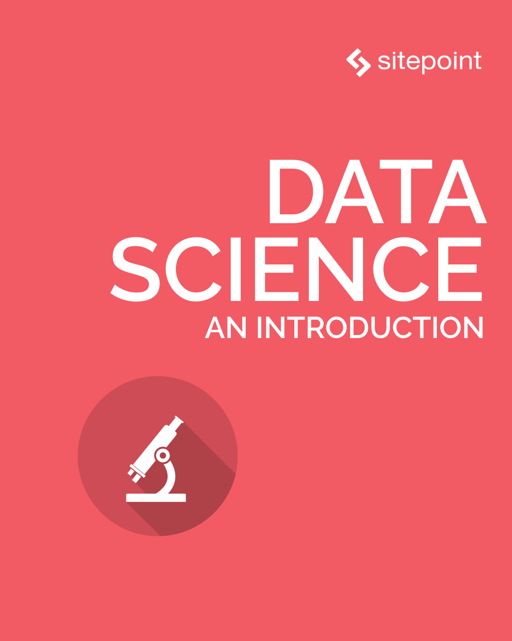 Data Science: An Introduction