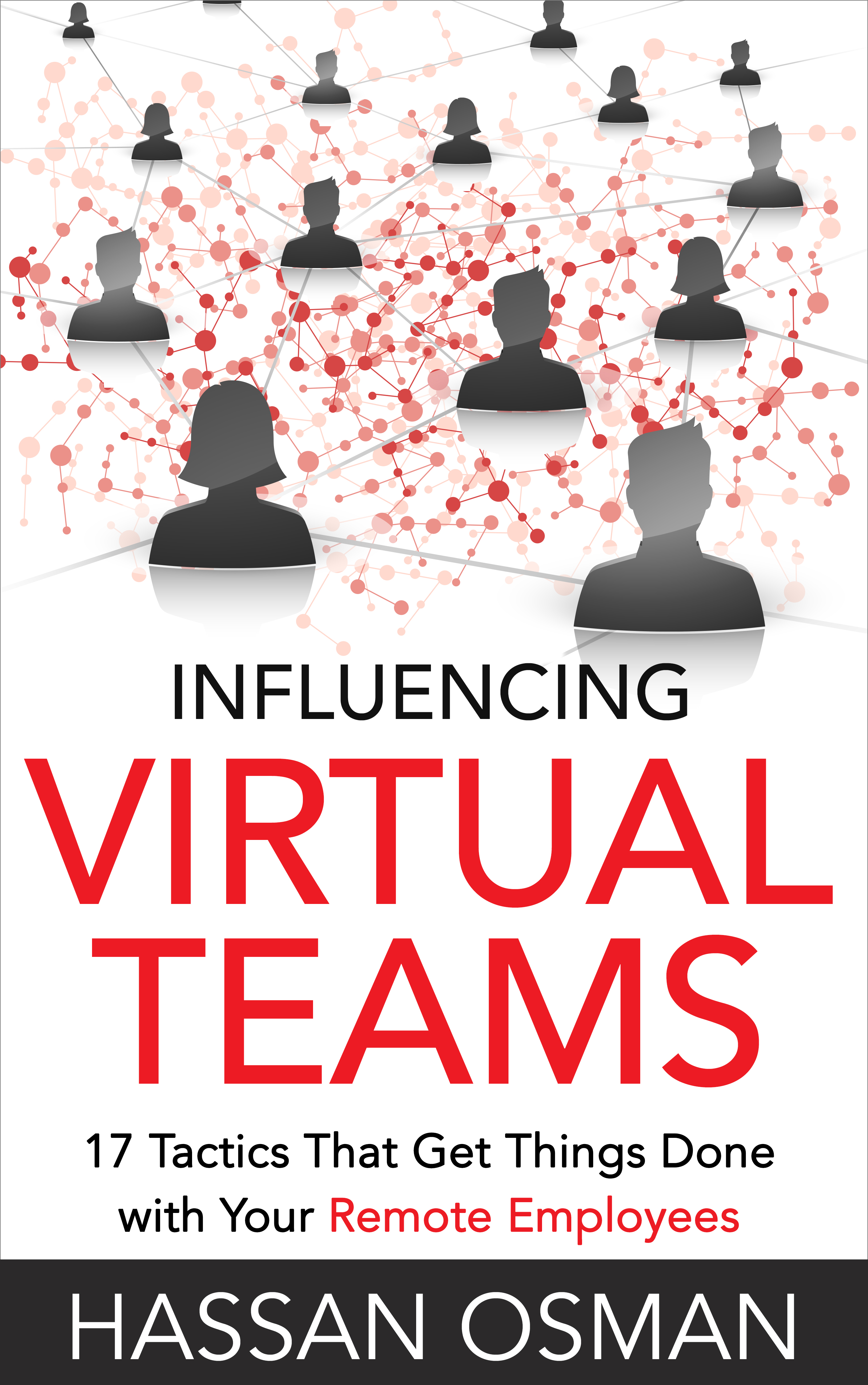 Influencing Virtual Teams