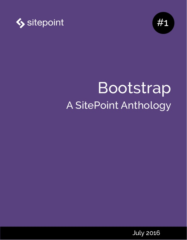 Bootstrap: A SitePoint Anthology #1