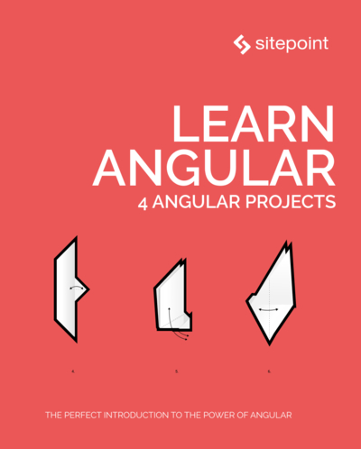 Learn Angular: 4 Angular Projects