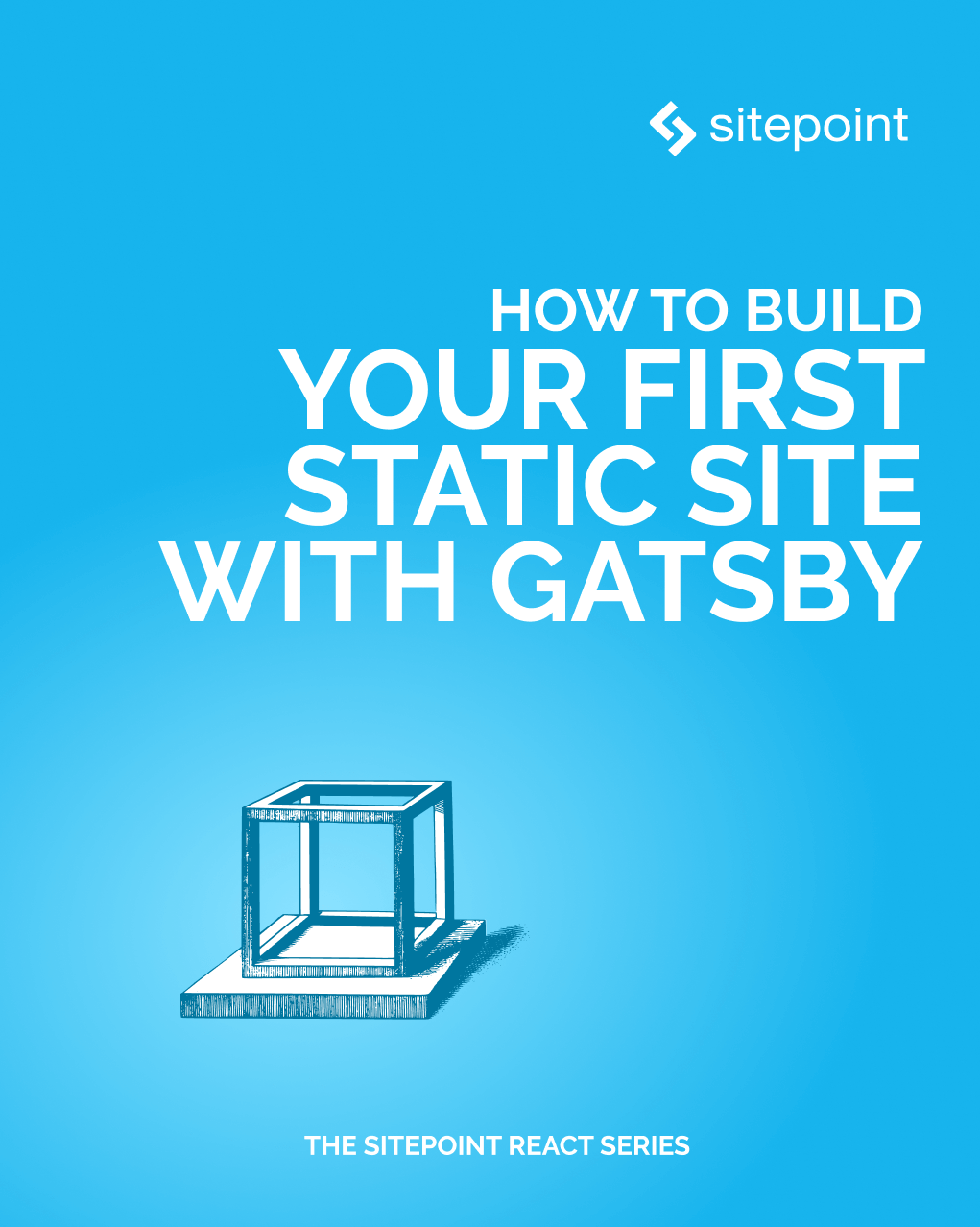 How to Build Your First Static Site with Gatsby