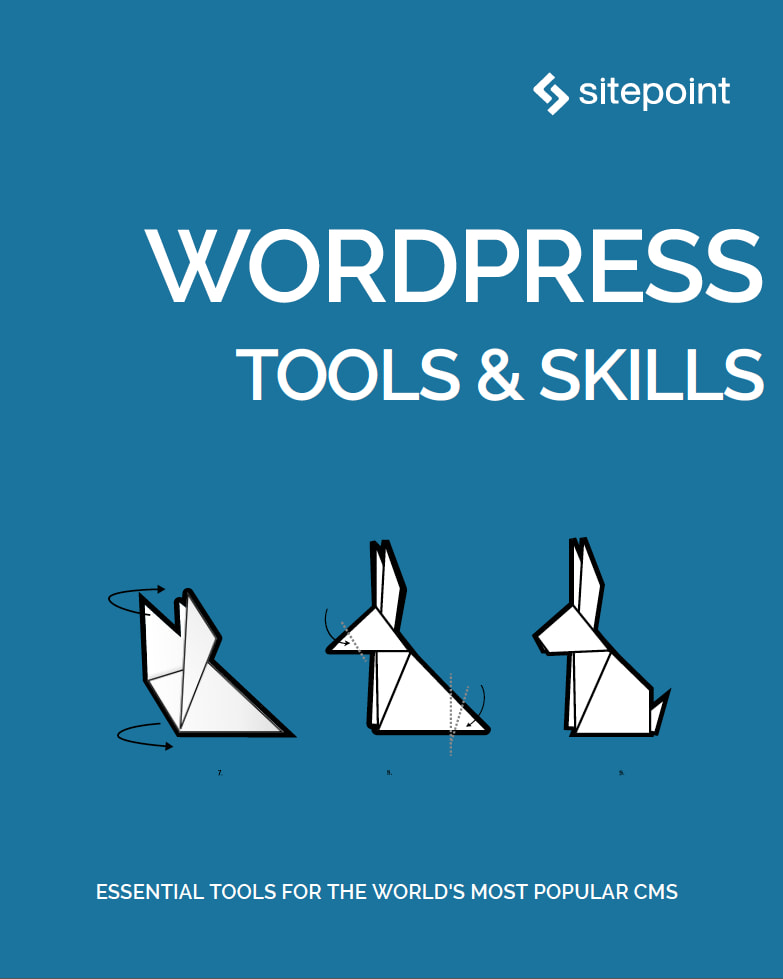 WordPress: Tools & Skills