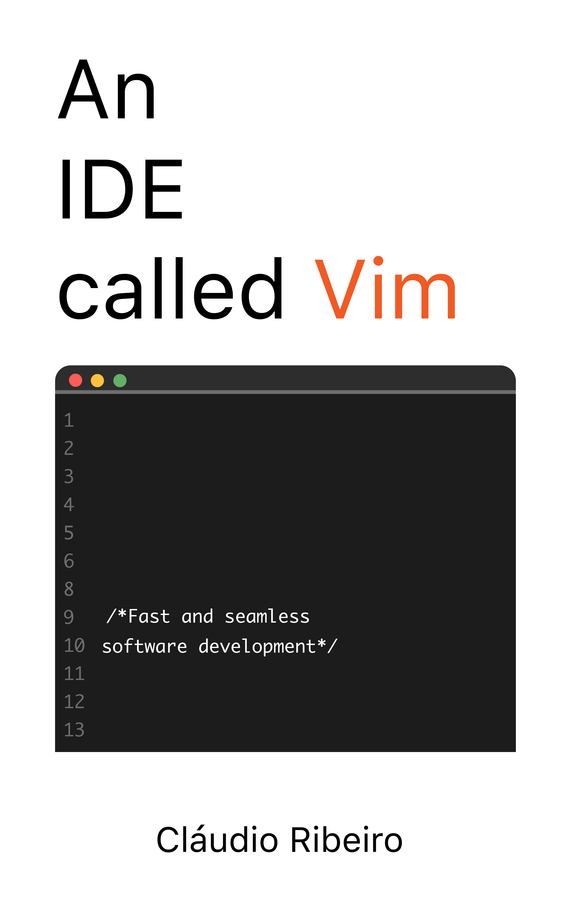 An IDE Called Vim